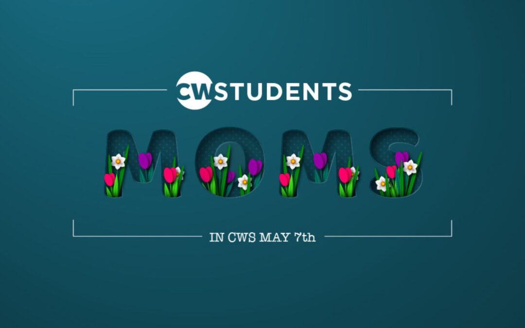 CW Student’s Mother’s Day Celebration