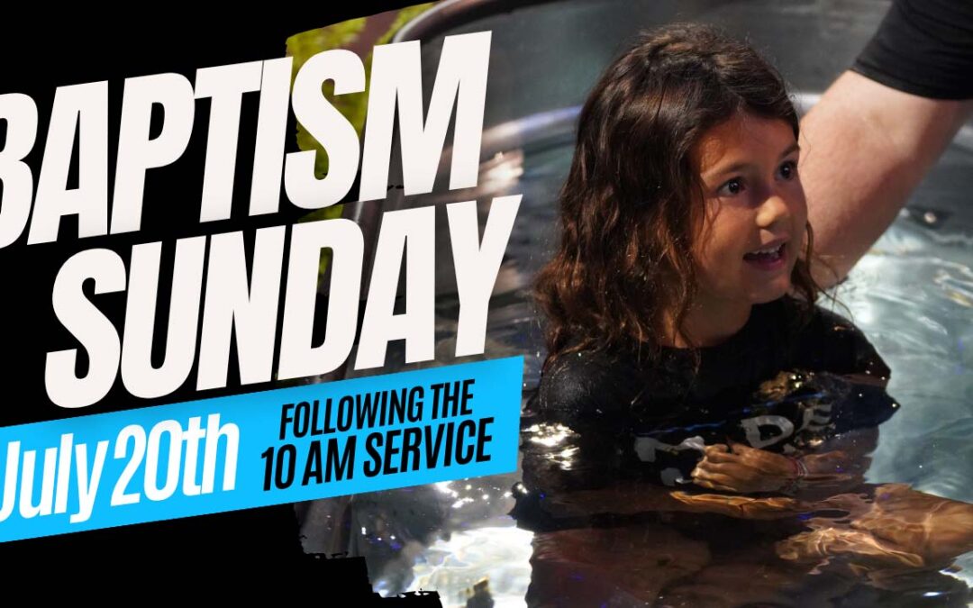 Baptism for July